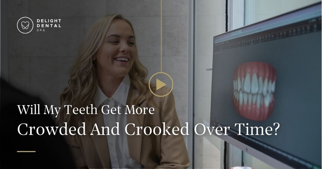Will My Teeth Get More Crowded and Crooked Over Time?